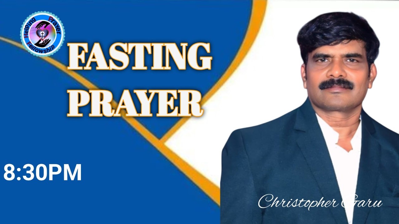 FASTING  PRAYER|| HPF|| CHRISTOPHER