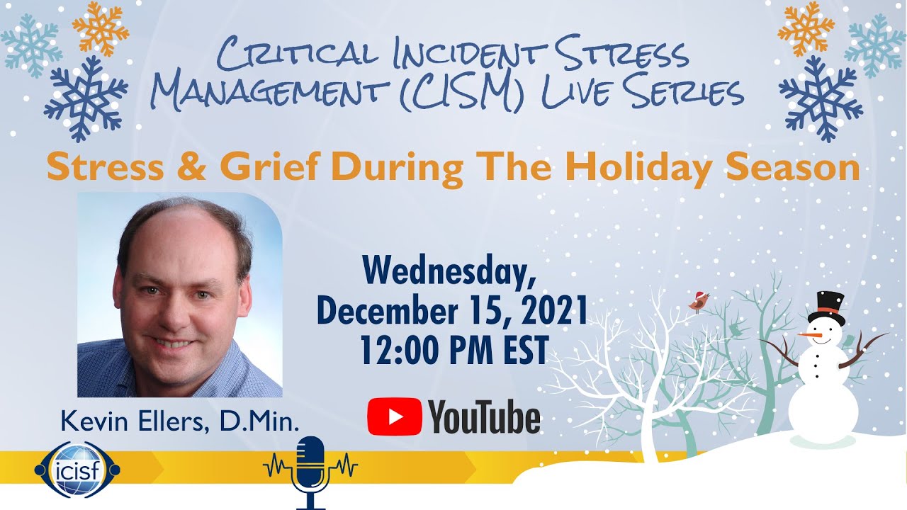 cism-live-series-with-kevin-ellers-on-stress-grief-during-the-holiday