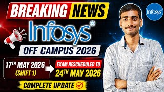 Infosys Off Campus 2026 Exam Rescheduled 😱 New Date Announced | Shift 1 Complete Update
