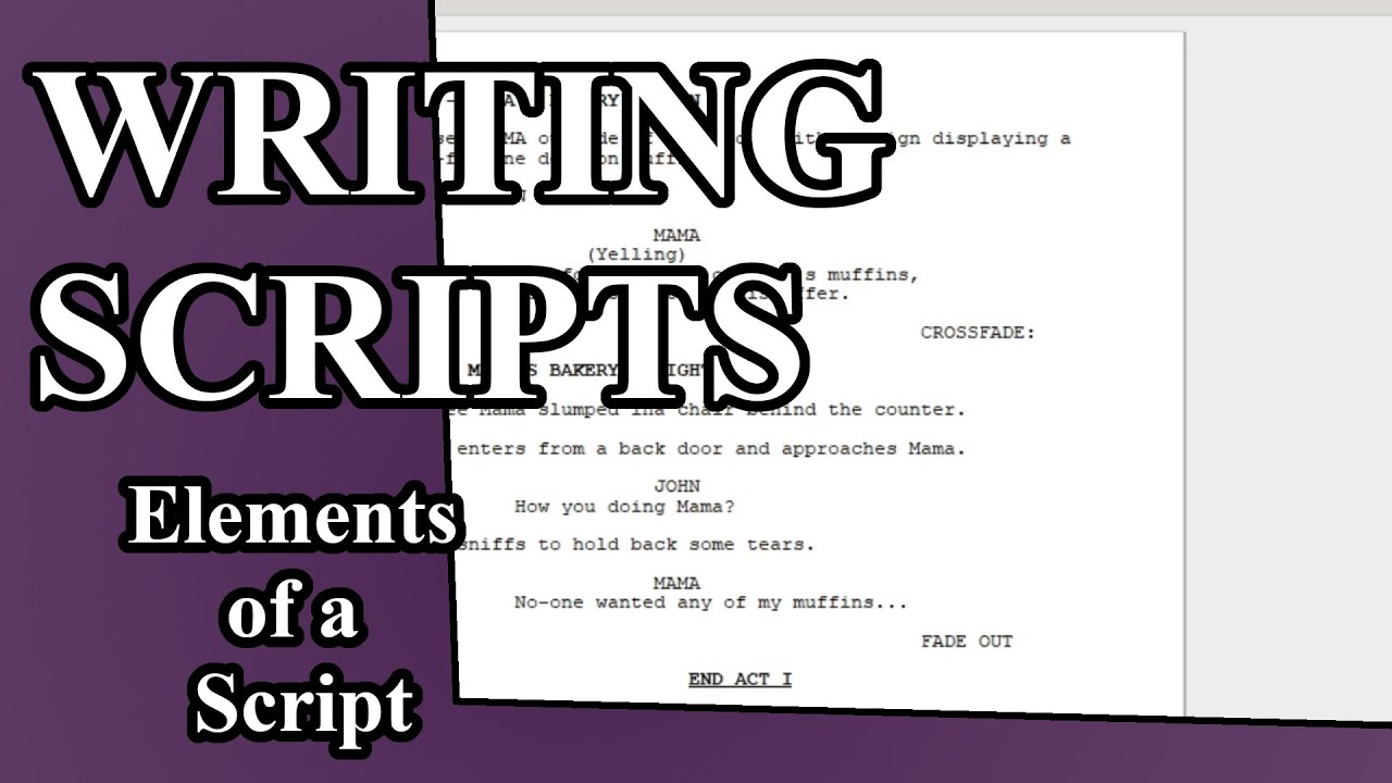 Intro. to the Elements of a Script - Screenplay Tutorial - YouTube