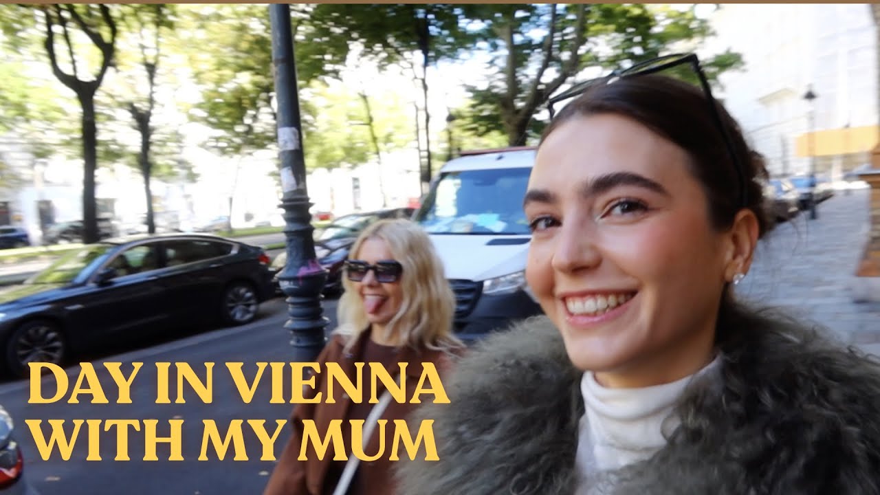 Vienna for a Day | Autumn Moments with Mum