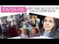 VLOG OF THE WEEK // DADDY'S HOME -  GETTING THE HOUSE READY, OUT FOR LUNCH, GET UNREADY WITH ME