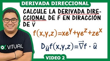 Derivada direccional video 2 | Vitual Universitario