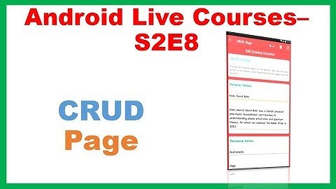 Android Live Courses S2E8 : MVVM Room LiveData CRUD : VIEWS- CRUD Activity