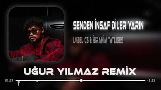 Level C5 - İbrahim Tatlıses = Senden insaf diler yarın (Uğur Yılmaz Remix) Resimi