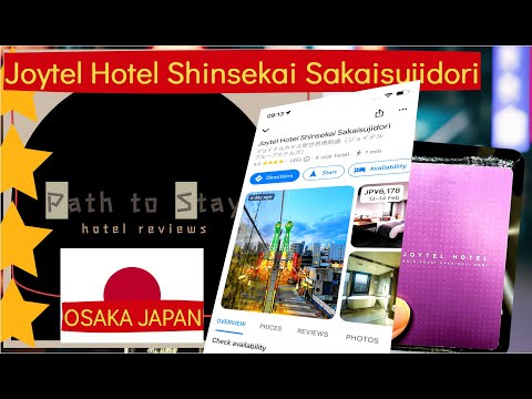 On My Path to Stay in Osaka, Japan ||| Joytel Hotel Shinsekai Sakaisujidori Review