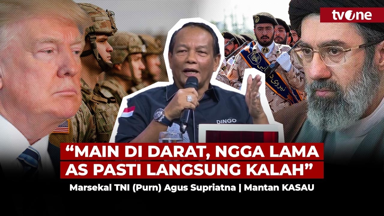 Mantan KASAU: Berrmain dengan Iran Kalau Darat, AS Pasti Kalah! | tvOne