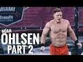 NOAH OHLSEN | Day in the Life - Part 2