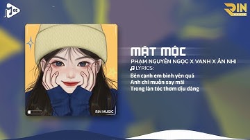 Mặt Mộc (RIN Music Remix) - Phạm Nguyên Ngọc x VAnh x Ân Nhi | Chẳng Tìm Đâu Ra Một Người Như Thế