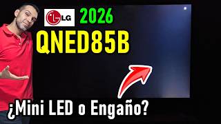 LG QNED85B Mini LED 4K pero Sin Full Array / ¿Vale la Pena?