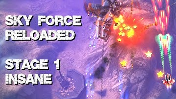 Sky Force Reloaded - Stage 1 - Insane!