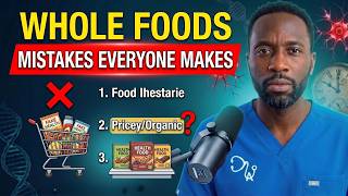 What a Nutritionist NEVER Buys at Whole Foods (And What to Get Instead)