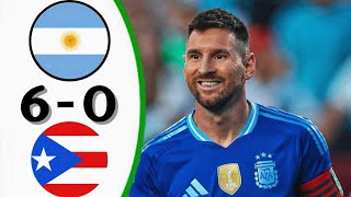 Argentina VS Puerto Rico 6 - 0 Messi 2 Assist | Today Match - All Goals & Full Match Highlights. 