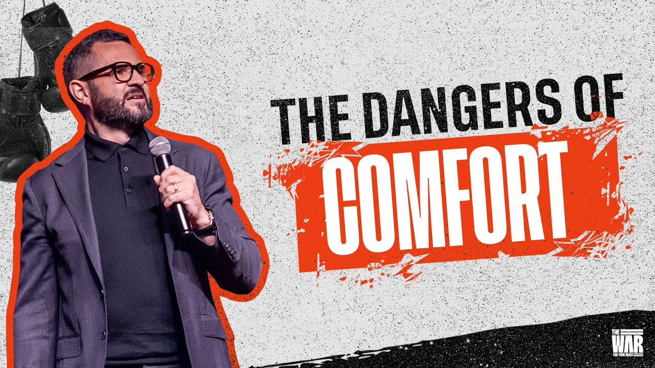 The Dangers of Comfort — Pastor Courtney Lowe