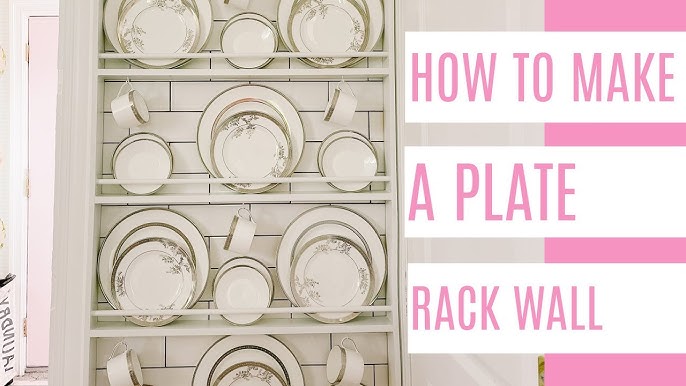 A Custom Plate Rack In The Kitchen! — The Gold Hive