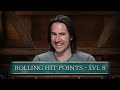 Level Up: Bells Hells Roll Hit Points For Level 8!