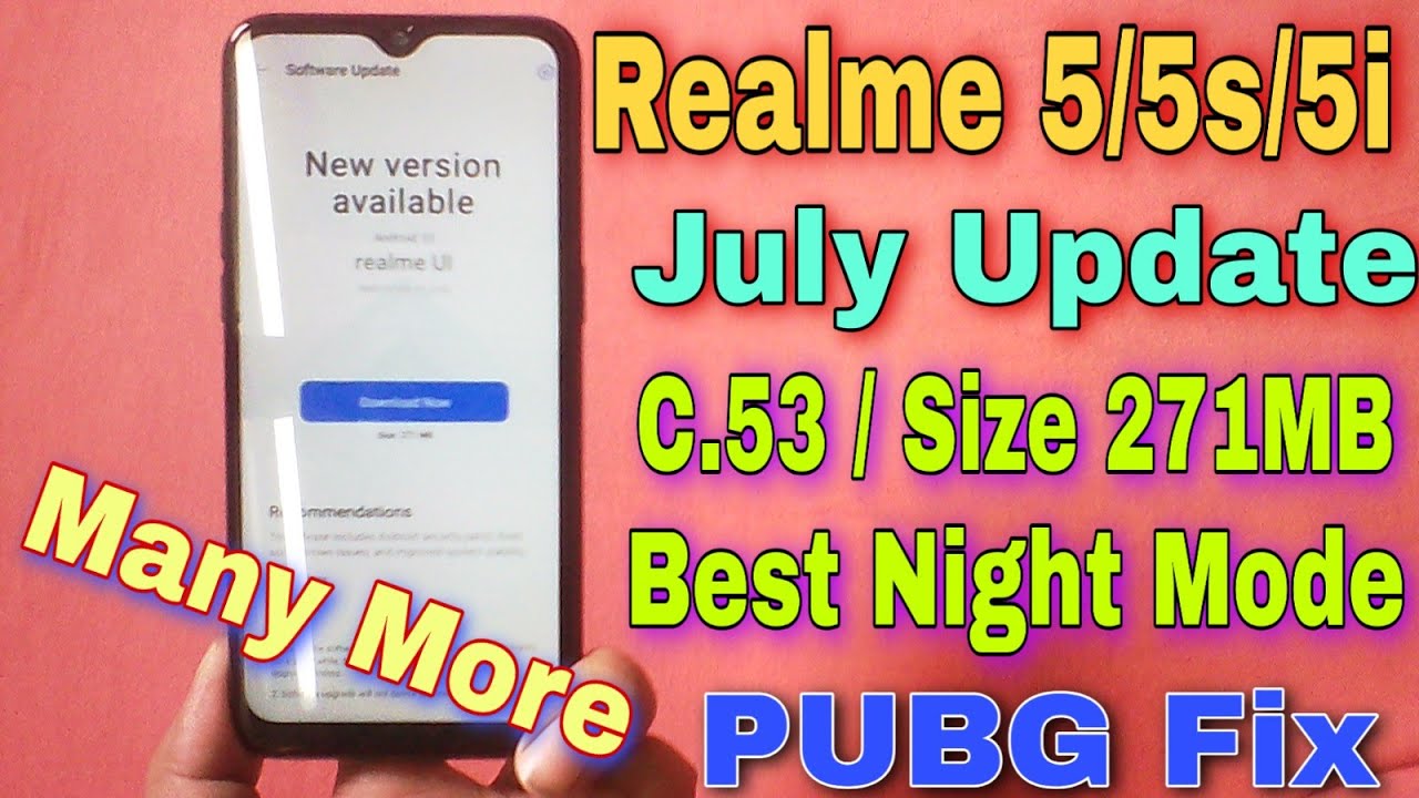 Realme 5/5s/5i July Update C.53 Rollout | Realme 5 C.53 july Update | Realme 5s july Update | New ?