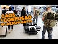 CASCAVEL 3 | EMBARQUE | CONFUSÃO NO AEROPORTO E NA POLÍCIA FEDERAL