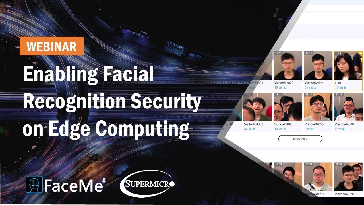 CyberLink | SuperMicro -Enabling Facial Recognition Security on Edge Computing