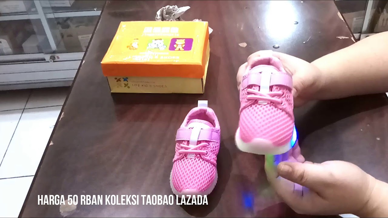 REVIEW SEPATU  LAMPU  ANAK KOLEKSI TAOBAO LAZADA  YouTube