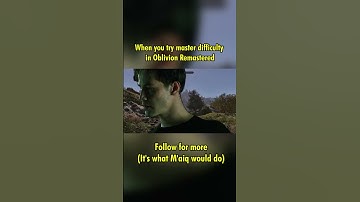 When you try master difficulty in Oblivion Remastered  #gamingmemes #gaming #oblivionremaster
