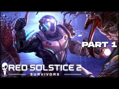 REAL-TIME XCOM? // Part 1 // RED SOLSTICE 2: SURVIVORS Gameplay Let&rsquo;s Play