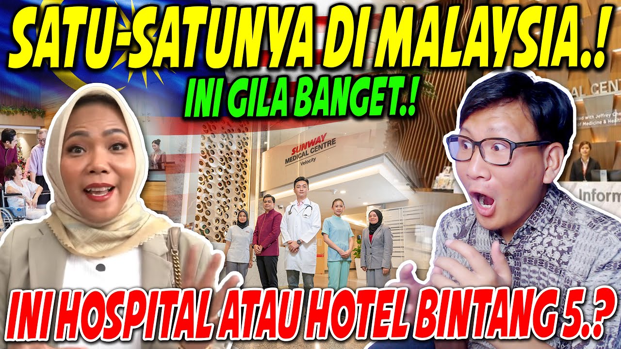 Saya SHOCK‼ Di MALAYSIA Ada Hospital Macam Ni⁈ Super MEWAH, BESAR & TERLENGKAP‼ Ini Nyaman Banget‼