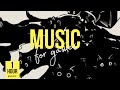 Top music for gamers playlist      vol5  