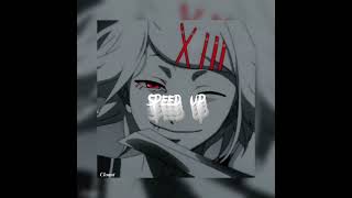 :  -     (Speed up)