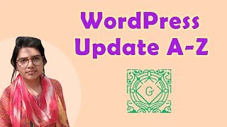 WordPress Theme Development | WordPress 5 Released | Gutenberg Update | WordPress Update A-Z