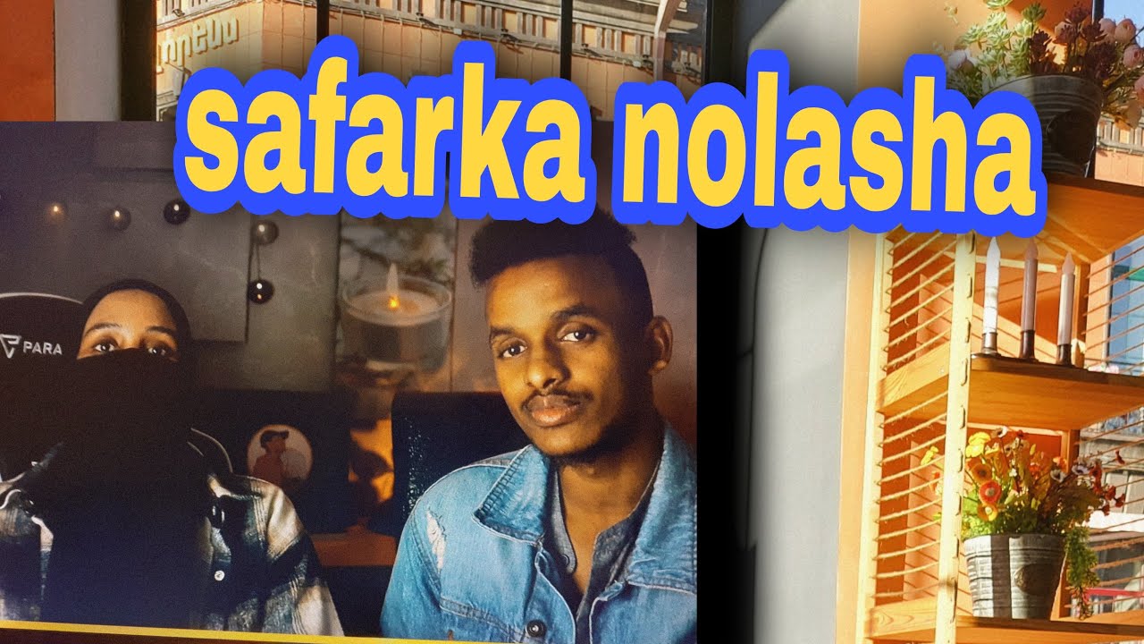 Guri la aanti Samiya ka soo martay sweden SAFARKA NOLSHA