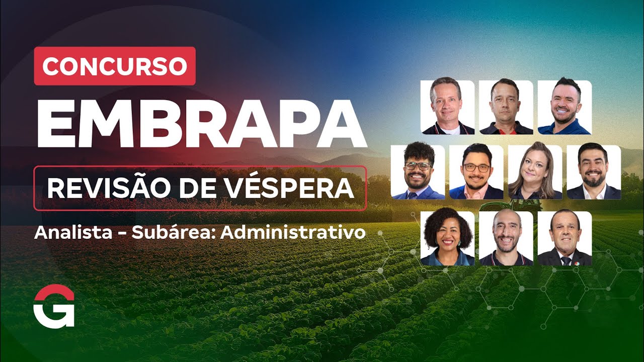 Concurso EMBRAPA | Revisão de Véspera : Conhecimentos Comuns + Analista Subárea: Administrativo