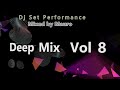 Deep Music Zone  Vol 8 Mixed by Mauro & Studio Music Sound Recording    Enjoy the Music & subscibe