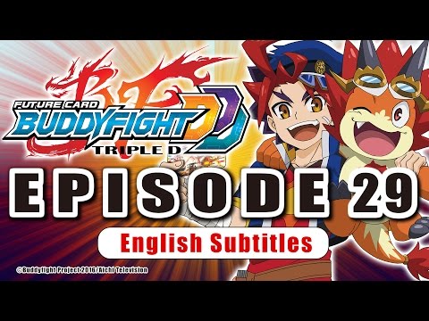 [Sub][Episode 29] Future Card Buddyfight Triple D Animation