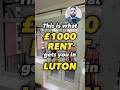 What does £1000 rent get you in Luton?