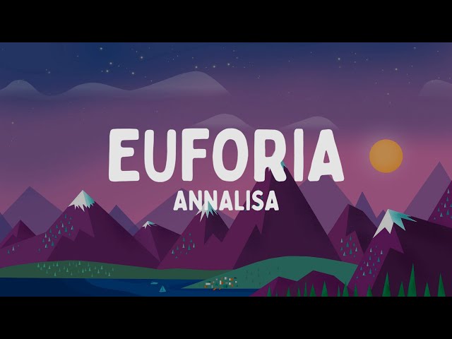 Annalisa - Euforia (Testo/Lyrics) class=