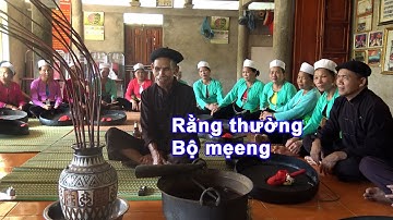 HÁT RẰNG THƯỜNG BỘ MẸNG Ở MƯỜNG VANG