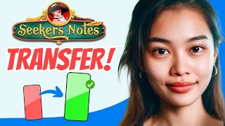 How to TRANSFER Seekers Notes to ANOTHER DEVICE (Step by Step)