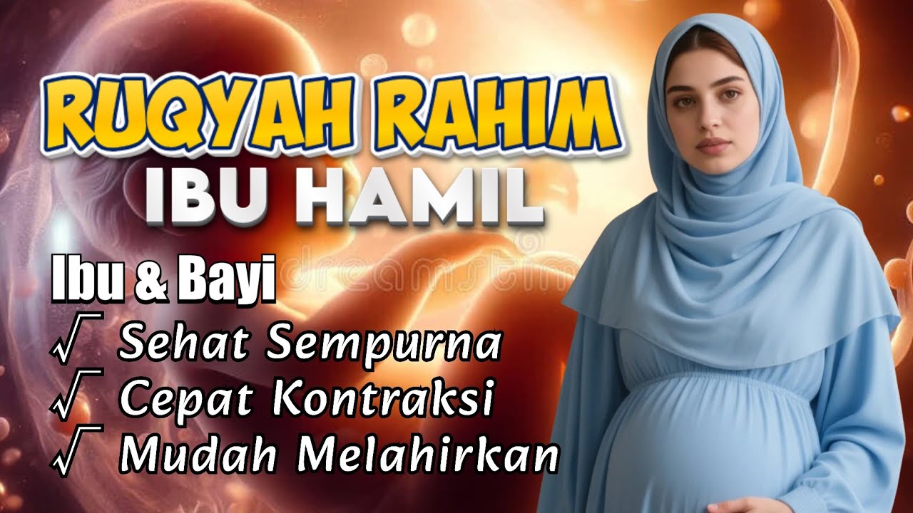 Ruqyah Rahim Ibu Hamil Agar Bayi Sehat Sempurna dan Mudah Melahirkan - Surah Maryam Untuk Ibu Hamil