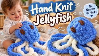 Hand Knit Jellyfish / No Hooks No Needles