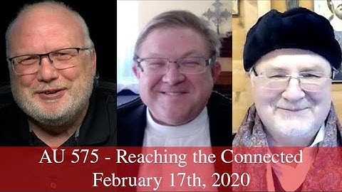 Anglican Unscripted 575  - Reaching the Connected World