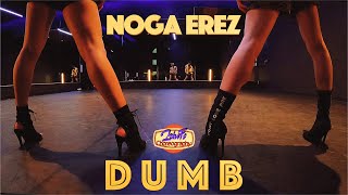 Noga Erez - Dumb 2Shift Heels Choreography With ゆかり