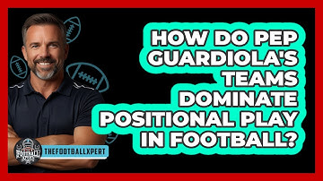 How Do **Pep Guardiola