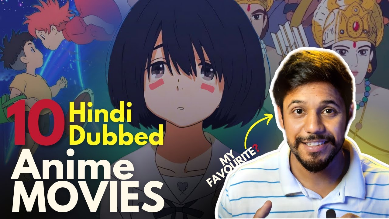 Top 10 Anime Movies Dubbed In Hindi Anime Movie Recommendation YouTube top-10-anime-movies-dubbed-in-hindi-anime-movie-recommendation-youtube