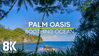 Relaxing Ambience of an Ocean Shore &amp; Jungle Sounds - 8K Serene Palm Oasis with Soothing Ocean View