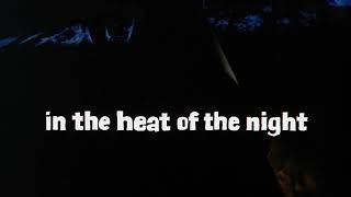 In the Heat of the Night - opening titles