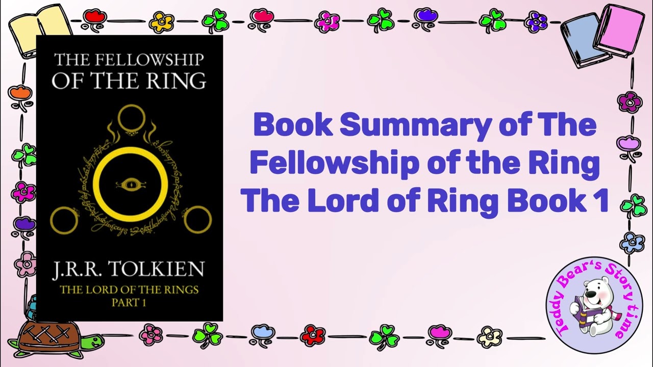 The Fellowship of the Ring: Book 1 (The Lord of the Rings)