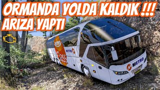 FULL DOLU OTOBÜSLE ORMANDA YOLDA KALDIK  ARIZA YAPTI !!! | NEOPLAN STARLİNER | ETS 2 OTOBÜS MODU