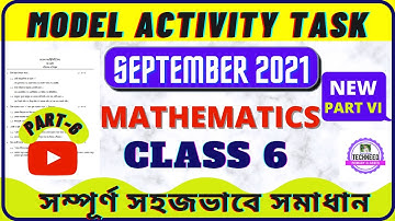CLASS 6 MODEL ACTIVITY TASK MATH NEW SEPTEMBER 2021 / CLASS 6 PART 6 MATH ACTIVITY TASK SEPTEMBER 21