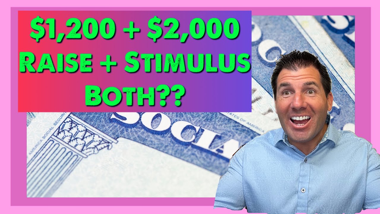 $1,200 Increase & $2,000 Stimulus Check: Can Social Security, SSDI, SSI Get Both at the Same Time?!